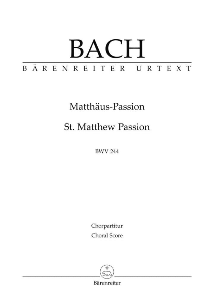 St. Matthew Passion BWV 244